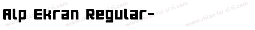 Alp Ekran Regular字体转换